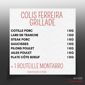 COLIS FERREIRA GRILLADE